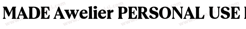 MADE Awelier PERSONAL USE ExtraBold字体转换